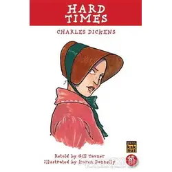 Hard Times - Charles Dickens - Kaknüs Genç
