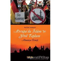 Avrupa’da İslam ve Sivil Toplum - Fatih Yaman - Kaknüs Yayınları