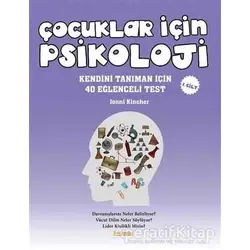 Çocuklar İçin Psikoloji 1. Cilt - Jonni Kincher - Kaknüs Yayınları