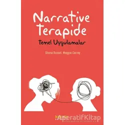 Narrative Terapide Temel Uygulamalar - Shona Russel - Kaknüs Yayınları