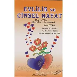 Evlilik ve Cinsel Hayat - Asım Uysal - Uysal Yayınevi