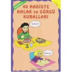 Boyamalı 40 Hadiste Ahlak ve Görgü Kuralları - Mürşide Uysal - Uysal Yayınevi