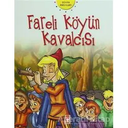 Fareli Köyün Kavalcısı - Grimm Kardeşler - Timaş Çocuk - İlk Gençlik