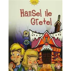 Hansel ile Gratel - Grimm Kardeşler - Timaş Çocuk - İlk Gençlik