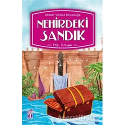 Nehirdeki Sandık - Ahmet Yılmaz Boyunağa - Genç Timaş