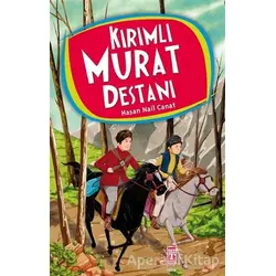 Kırımlı Murat Destanı - Hasan Nail Canat - Genç Timaş