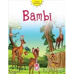 Bambi - Nehir Aydın Gökduman - Timaş Çocuk - İlk Gençlik