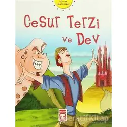 Cesur Terzi ve Dev - Nehir Aydın Gökduman - Timaş Çocuk