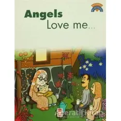 Angels Love Me - Kolektif - Timaş Çocuk