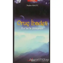 Oruç İbadeti - Nadim Macit - Berikan Yayınları