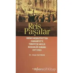 Reis Paşalar - Veysi Kayıran - Berikan Yayınevi