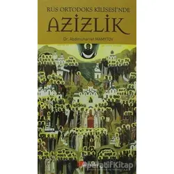 Azizlik - Abdimuhamet Mamytov - Berikan Yayınevi