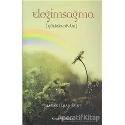 Eleğimsağma - Hakan İlhan Kurt - Berikan Yayınları