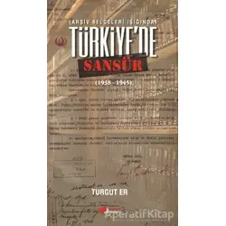 Türkiyede Sansür - Turgut Er - Berikan Yayınevi