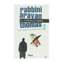 Rabbini Arayan Thomas 2 - Furkan Aydıner - Nesil Yayınları