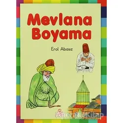 Mevlana Boyama - Erol Abasız - Nesil Çocuk Yayınları