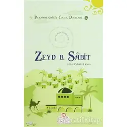 Zeyd B. Sabit - Hilal Çelikkol Kara - Nesil Çocuk Yayınları