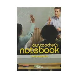 Our Teacher’s Notebook Öğretmenin Not Defteri 1 - Vehbi Vakkasoğlu - Nesil Yayınları