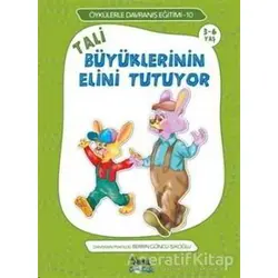 Tali Büyüklerinin Elini Tutuyor - Berrin Göncü Işıkoğlu - Nesil Çocuk Yayınları