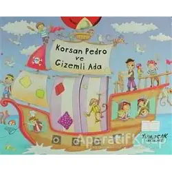 Korsan Pedro ve Gizemli Ada - Jeremy Child - Yumurcak Yayınları