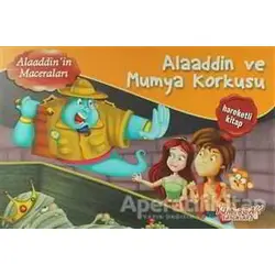 Alaaddin ve Mumya Korkusu - Üç Boyutlu Kitap - Kolektif - Yumurcak Yayınları