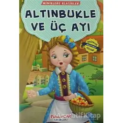 Altınbukle ve Üç Ayı - Kolektif - Yumurcak Yayınları