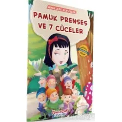 Pamuk Prenses ve 7 Cüceler - Miniklere Klasikler - Tuba Bozcan - Yumurcak Yayınları
