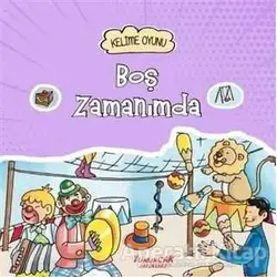 Boş Zamanımda - Kelime Oyunu - Francesca Bignotti - Yumurcak Yayınları