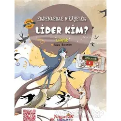 Lider Kim - Tuba Bozcan - Yumurcak Yayınları