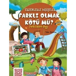 Farklı Olmak Kötü mü? - Tuba Bozcan - Yumurcak Yayınları