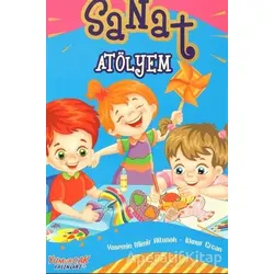 Sanat Atölyem - Yasemin Mimir Altunok - Yumurcak Yayınları