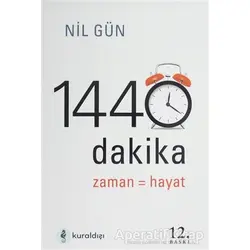1440 Dakika Zaman Yönetimi - Nil Gün - Kuraldışı Yayınevi