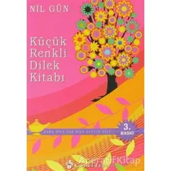 Küçük Renkli Dilek Kitabı - Nil Gün - Kuraldışı Yayınevi