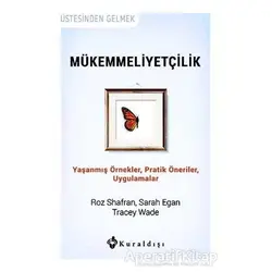 Mükemmeliyetçilik - Roz Shafran - Kuraldışı Yayınevi