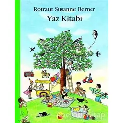 Yaz Kitabı - Rotraut Susanne Berner - Kuraldışı Yayınevi