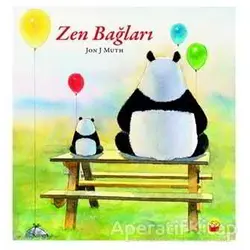 Zen Bağları - Jon J Muth - Kuraldışı Yayınevi