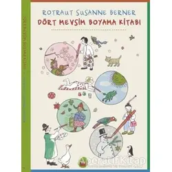 Dört Mevsim Boyama Kitabı - Rotraut Susanne Berner - Kuraldışı Yayınevi