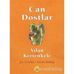 Yılan ile Kertenkele - Can Dostlar - Joy Cowley - Kuraldışı Yayınevi