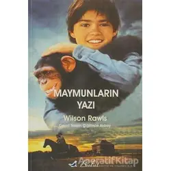 Maymunların Yazı - Wilson Rawls - Bulut Yayınları