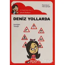 Deniz Yollarda - Aydoğan Yavaşlı - Bulut Yayınları