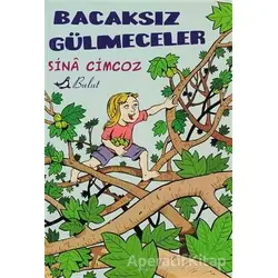 Bacaksız Gülmeceler - Sina Cimcoz - Bulut Yayınları