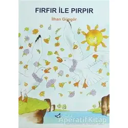 Fırfır ile Pırpır - İlhan Güngör - Bulut Yayınları