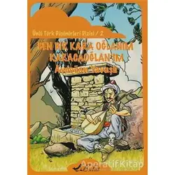 Ben Bir Kara Oğlanım Karacaoğlan’ım - Aydoğan Yavaşlı - Bulut Yayınları