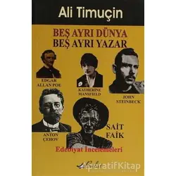 Beş Ayrı Dünya Beş Ayrı Yazar - Ali Timuçin - Bulut Yayınları