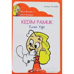 Kedim Pamuk - Evren Yiğit - Bulut Yayınları