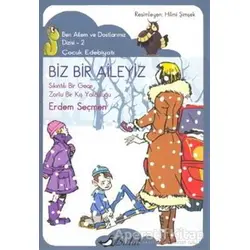 Biz Bir Aileyiz - Erdem Seçmen - Bulut Yayınları