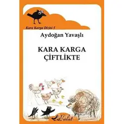 Kara Karga Dizisi 5 - Kara Karga Çiftlikte - Aydoğan Yavaşlı - Bulut Yayınları