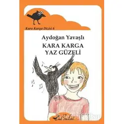 Kara Karga Dizisi 6 - Kara Karga Yaz Güzeli - Aydoğan Yavaşlı - Bulut Yayınları