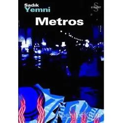 Metros - Sadık Yemni - Everest Yayınları