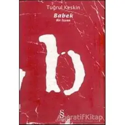 Babek - Tuğrul Keskin - Everest Yayınları